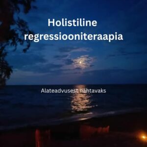 Holistiline regressiooniteraapia