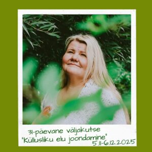 Väljakutse "Küllusliku elu joondumine"