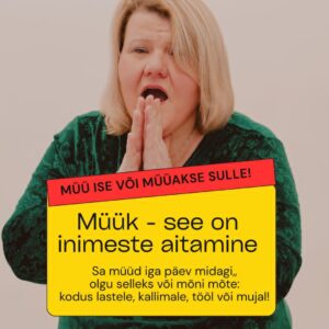 Müük - see on inimeste aitamine